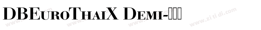 DBEuroThaiX Demi字体转换